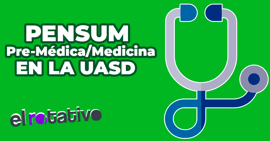 Pensum Pre-Médica/Medicina en la UASD